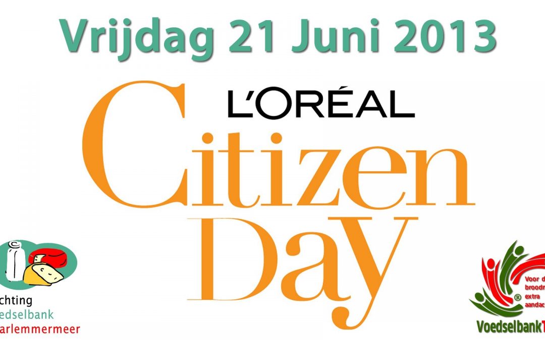 L’Oréal Citizen Day 2013 – Helpen bij winkelinzamelingen voor de Voedselbank Haarlemmermeer